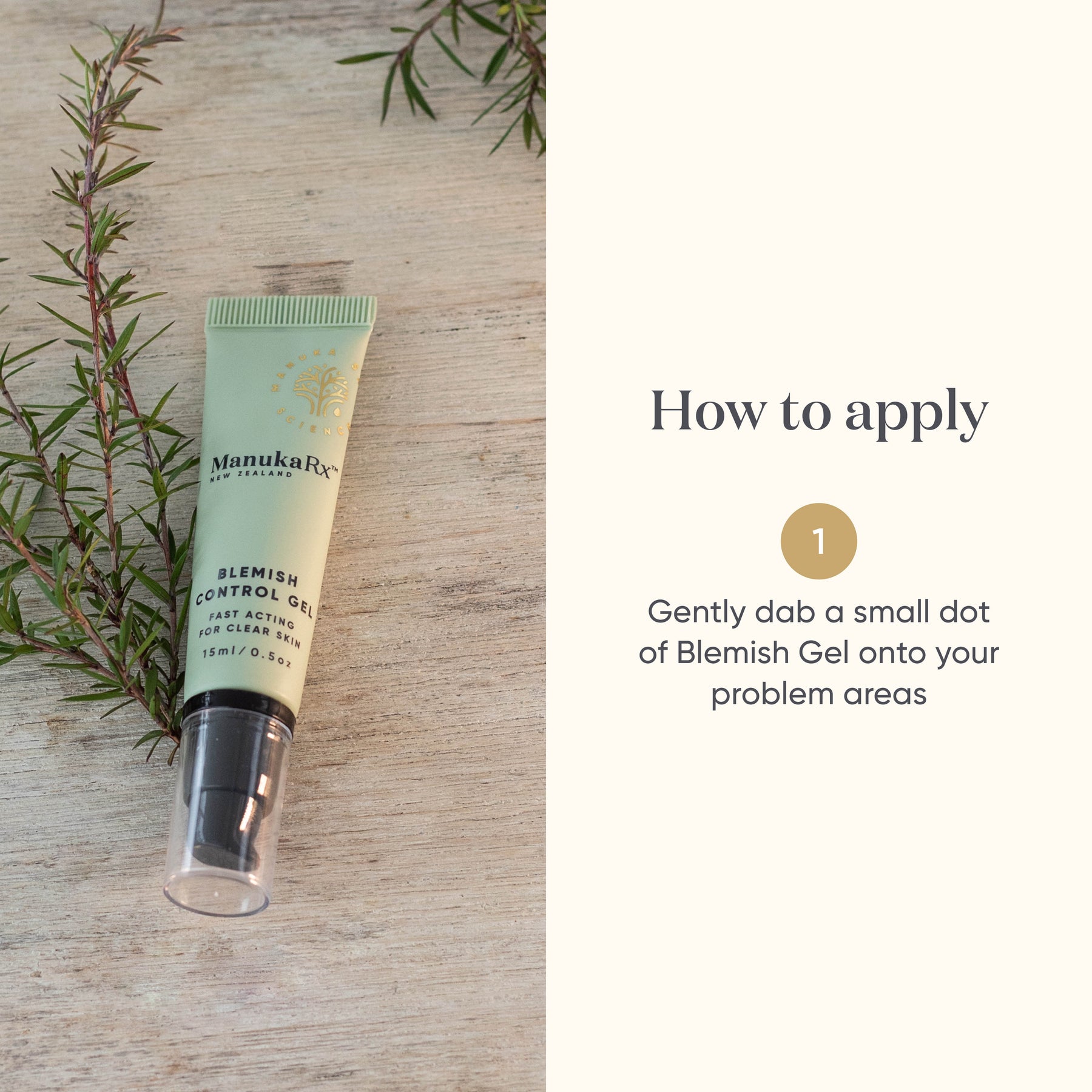 ManukaRx Blemish Control Gel how to apply information